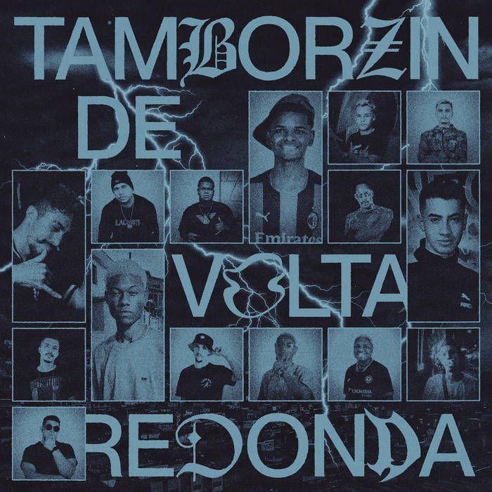 Portada de Álbum "TAMBORZIN DE VOLTA REDONDA", de DJ RaMeMes