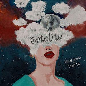Portada de Álbum "Satélite", de Rony Barba e Mari Lu