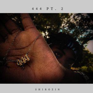 Capa do Single/EP "444 pt. 2", de Shirozin