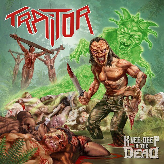 Capa do Álbum "Knee-Deep In The Dead", de Traitor
