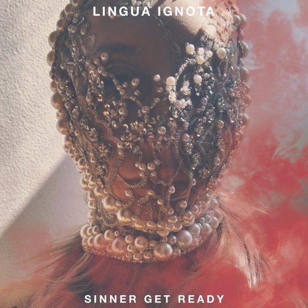 Portada de Álbum "SINNER GET READY", de Lingua Ignota