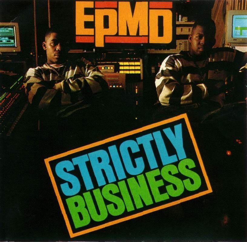 Portada de Álbum "Strictly Business", de Epmd