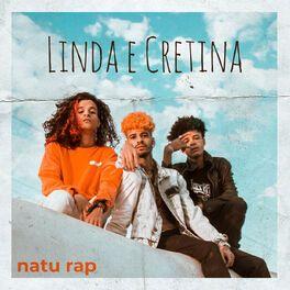 Single/EP cover of "Linda e Cretina" by Natu Rap