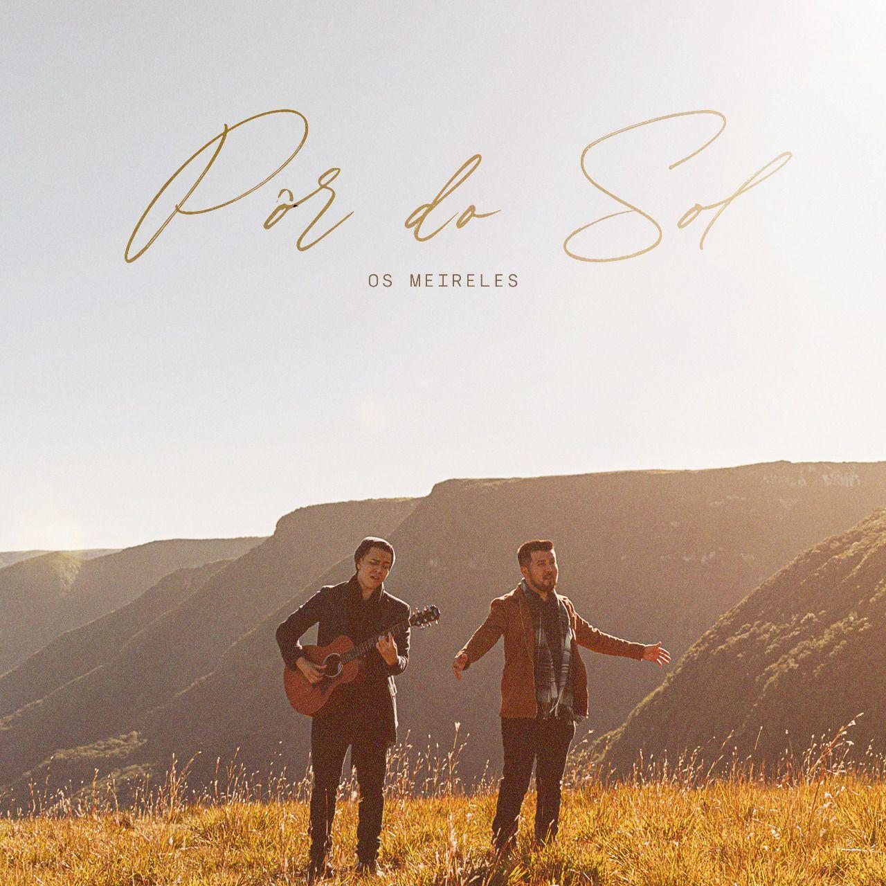 Album cover of "Pôr do Sol" by Os Meireles