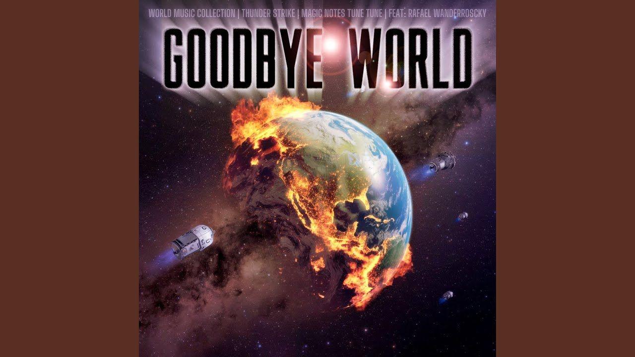 Portada del álbum "Goodbye World", de Rafael Wanderroscky