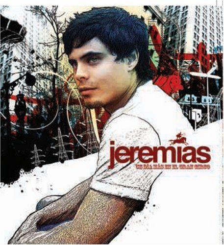 Album cover of "Un Dia Mas En El Gran Circo" by Jeremias