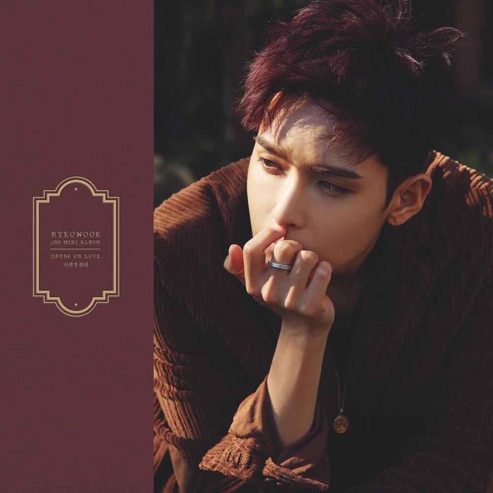 Capa do Álbum "RYEOWOOK - Drunk on love - The 2nd Mini Album", de RYEOWOOK