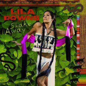 Capa do Álbum "Shake Away", de Lila Downs
