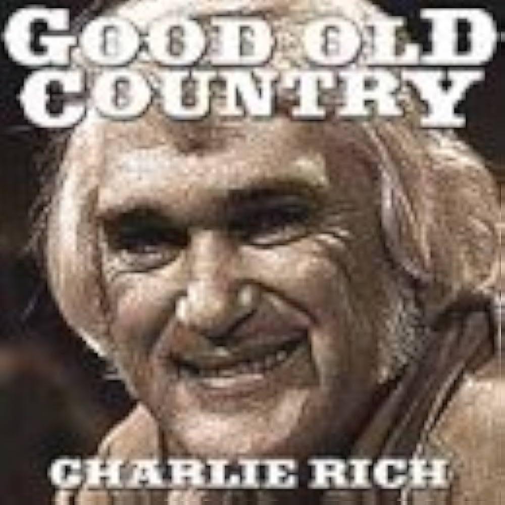 Portada de Álbum "Good Old Country", de Charlie Rich