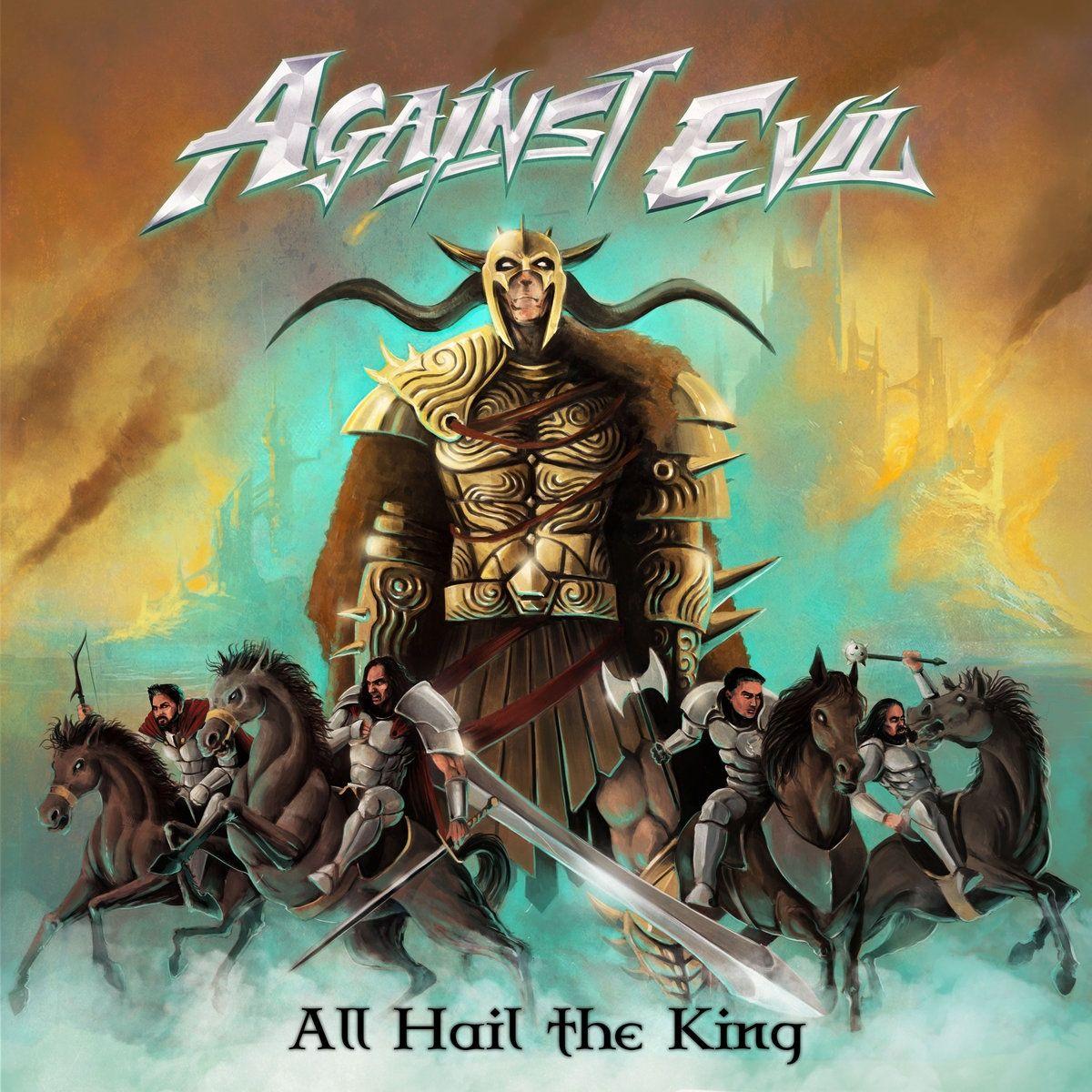 Portada de Álbum "All Hail The King", de Against Evil