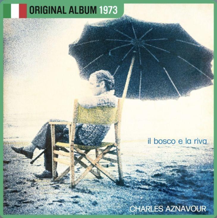 Portada del álbum "Il Bosco e La Riva", de Charles Aznavour