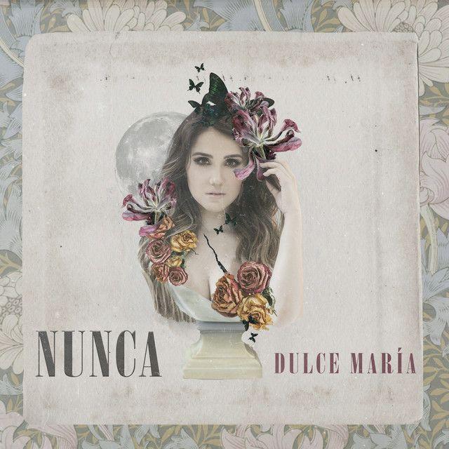Capa do álbum "Nunca", de Dulce María