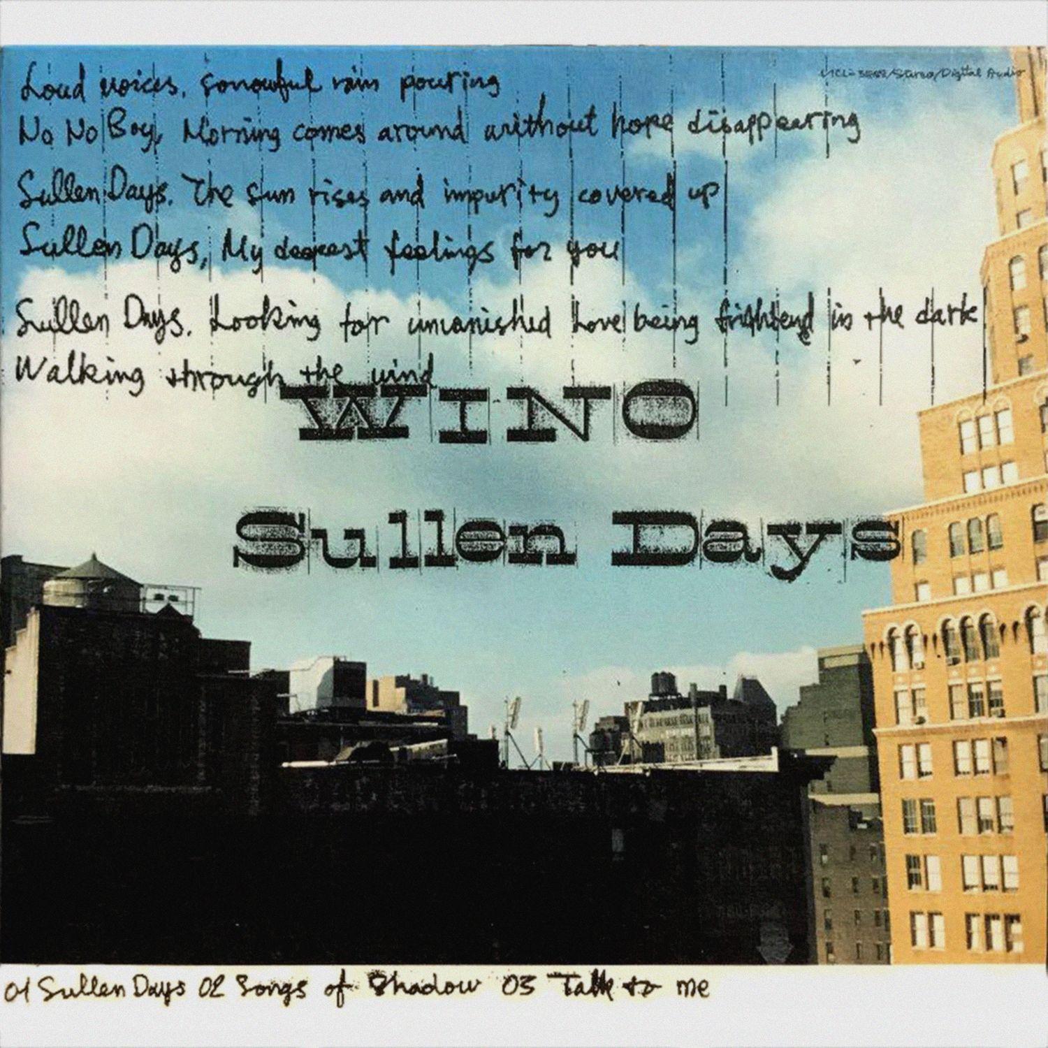Single/EP cover of "Sullen Days" by WINO (Japan)