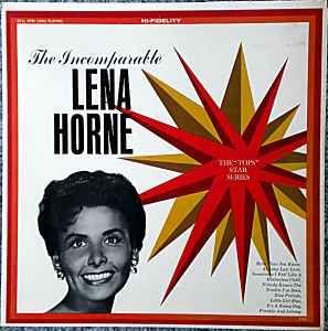 Capa do álbum "The Incomparable Lena Horne", de Lena Horne