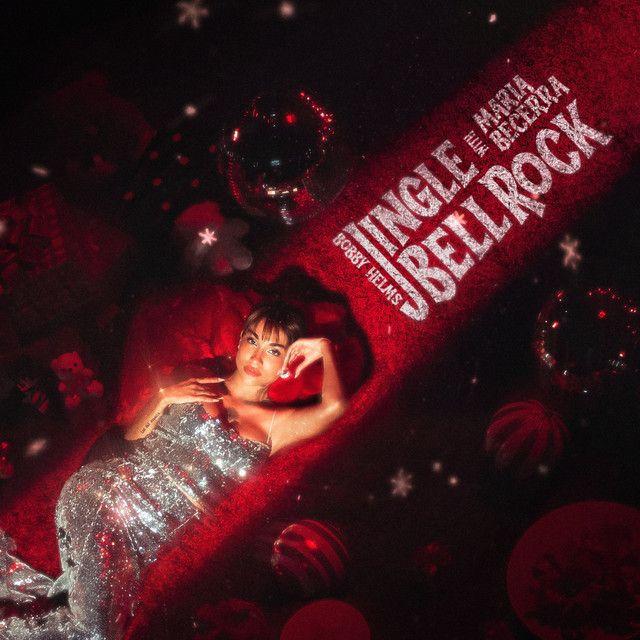 Capa do Single/EP "Jingle Bell Rock (part. Bobby Helms)", de Maria Becerra