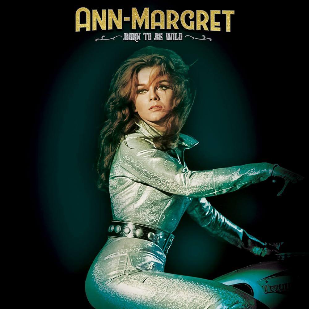 Portada de Álbum "Born To Be Wild", de Ann-Margret