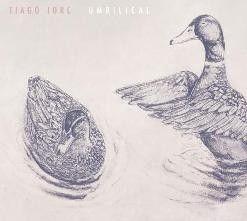 Portada de Álbum "Umbilical", de TIAGO IORC
