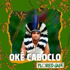 Single/EP cover of "Okê Caboclo (Acústico)" by O Mensageiro do Som