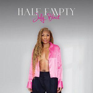 Capa do Single/EP "Half Empty", de Jully Black
