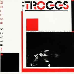 Capa do Álbum "Black Bottom", de The Troggs