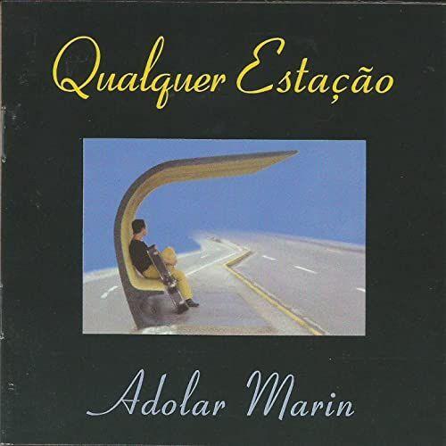 Capa do Álbum "Qualquer Estação", de Adolar Marin
