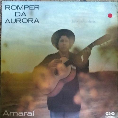 Capa do Álbum "Romper Da Aurora", de Amaraí