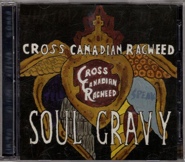Portada de Álbum "Soul Gravy", de Cross Canadian Ragweed