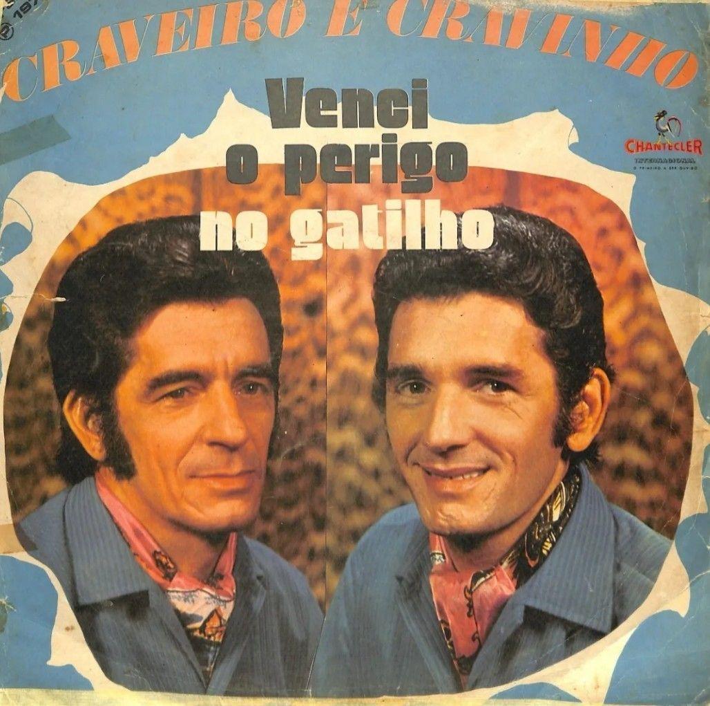 Portada de Álbum "Venci o Perigo no Gatilho", de Craveiro e Cravinho