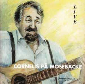 Capa do Álbum "Cornelis På Mosebacke - Live", de Cornelis Vreeswijk