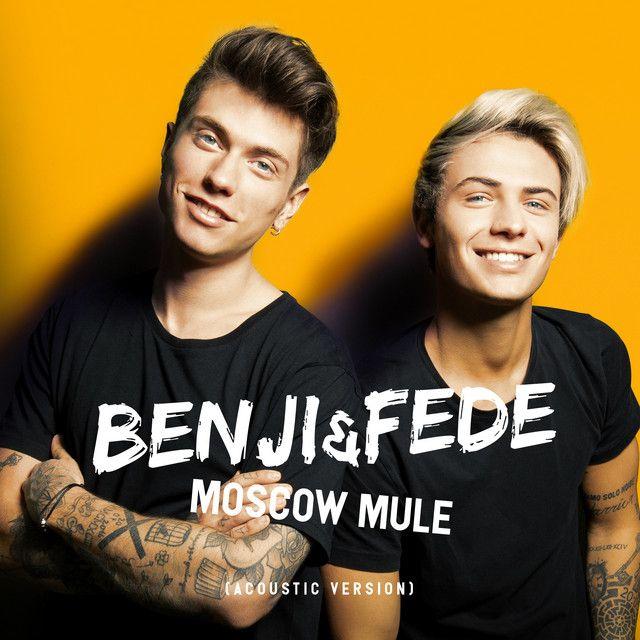 Portada de Sencillo/EP "Moscow Mule (Acoustic Version)", de Benji & Fede
