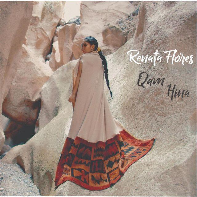Portada de Sencillo/EP "Qam Hina", de Renata Flores