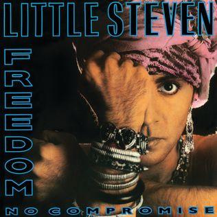 Album cover of "Freedom no Compromise" by Little Steven