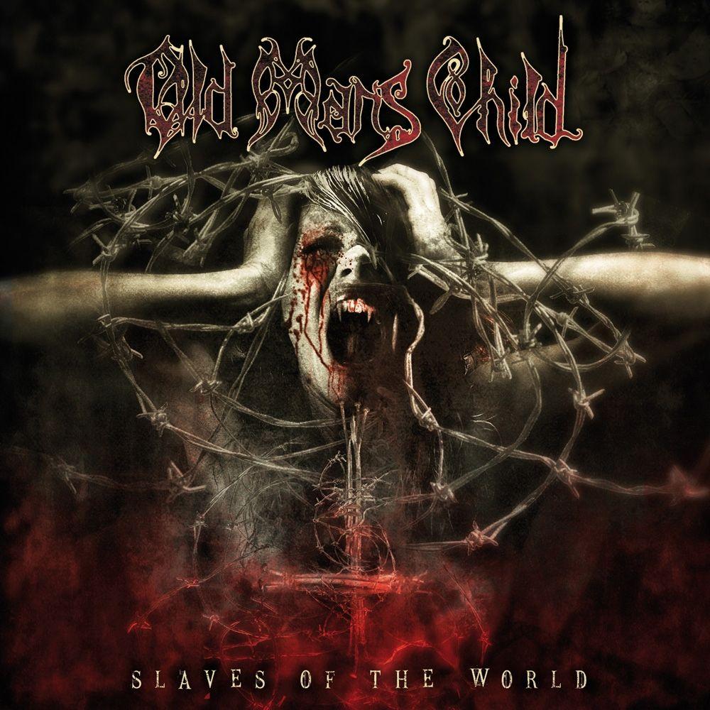 Album cover of "Slaves of the World" by Old Mans Child