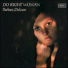 Capa do Álbum "Do Right Woman", de Barbara Dickson