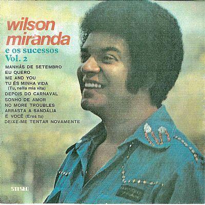 Capa do álbum "E os Sucessos - Volume 2", de Wilson Miranda
