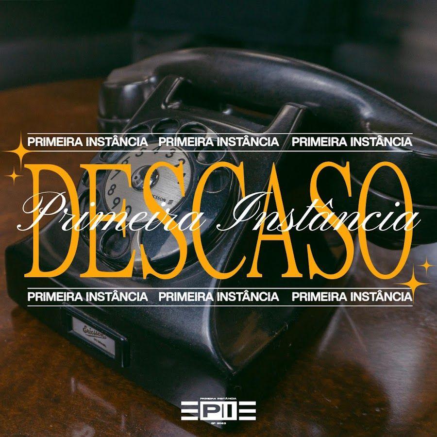 Portada de Sencillo/EP "Descaso", de Primeira Instância