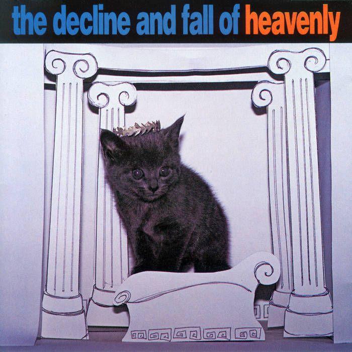 Album cover of "The Decline And Fall Of Heavenly" by Heavenly England