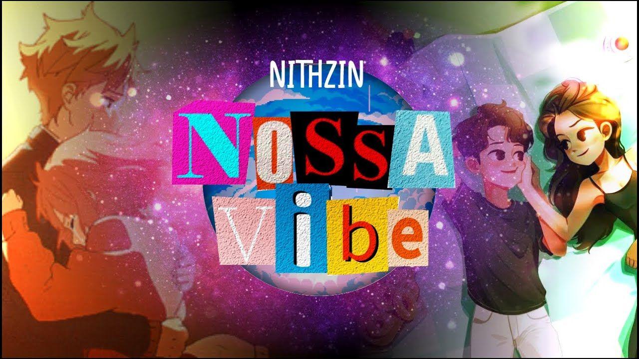 Capa do Álbum "Nossa Vibe", de Nithzin