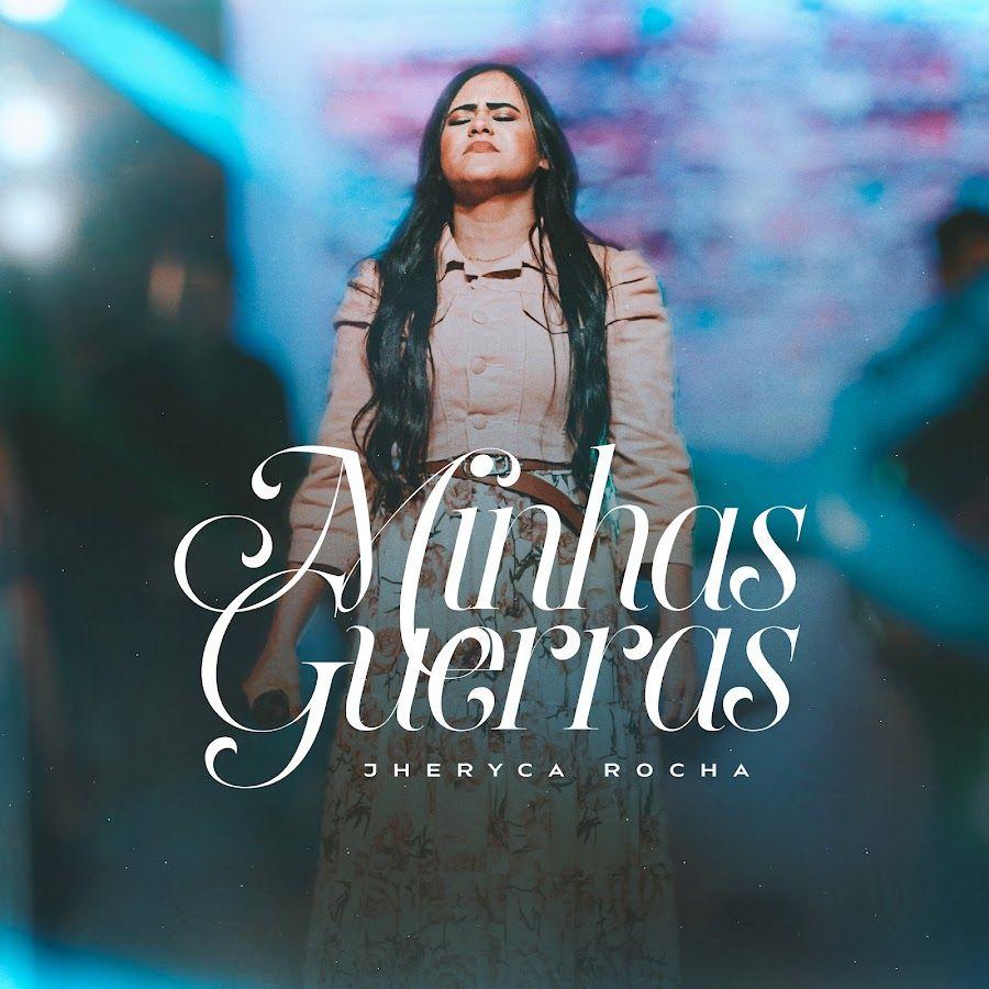 Portada de Sencillo/EP "Minhas Guerras", de Jhéryca Rocha