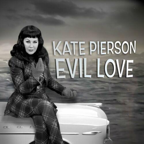 Portada de Sencillo/EP "Evil Love", de Kate Pierson