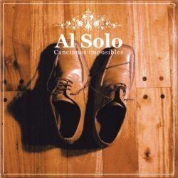 Portada de Álbum "Canciones Imposibles", de Al Solo & The Bastas