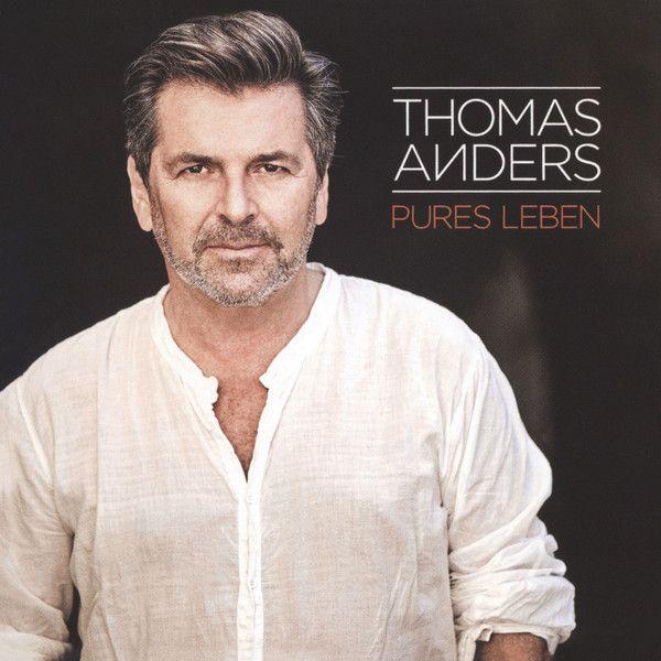 Album cover of "Pures Leben" by Thomas Anders