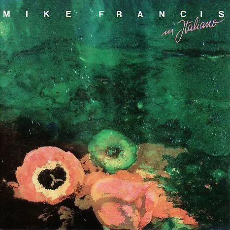Portada de Álbum "In Italiano", de Mike Francis
