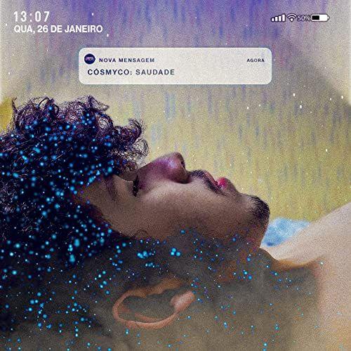 Portada de Sencillo/EP "Saudade", de Cósmyco