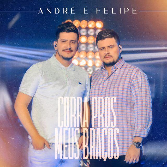 Portada del álbum "Corra Pros Meus Braços", de André e Felipe