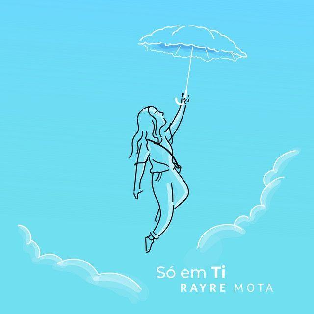 Portada de Sencillo/EP "Só Em Ti", de Rayre Mota