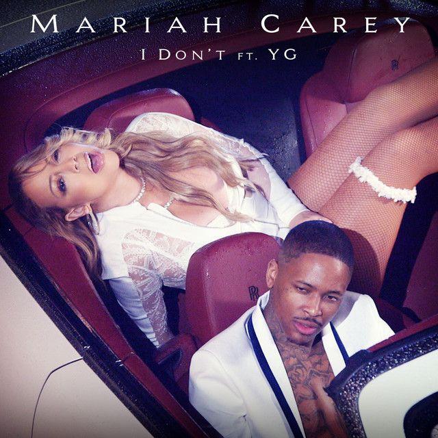 Portada del álbum "I Don't", de Mariah Carey