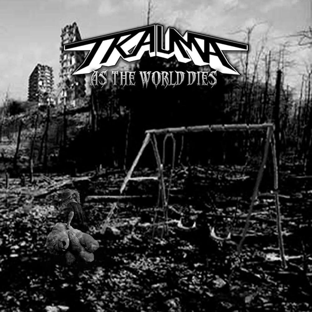 Portada de Álbum "As the World Dies", de Trauma