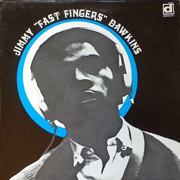 Portada de Álbum "Jimmy "Fast Fingers" Dawkins", de Jimmy Dawkins