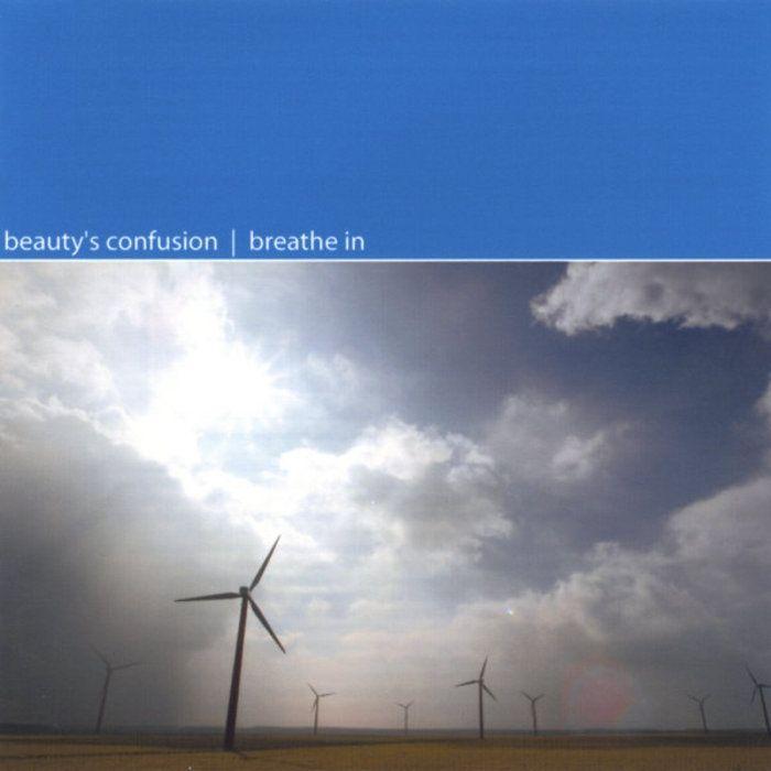 Portada de Álbum "Breathe In", de Beauty's Confusion